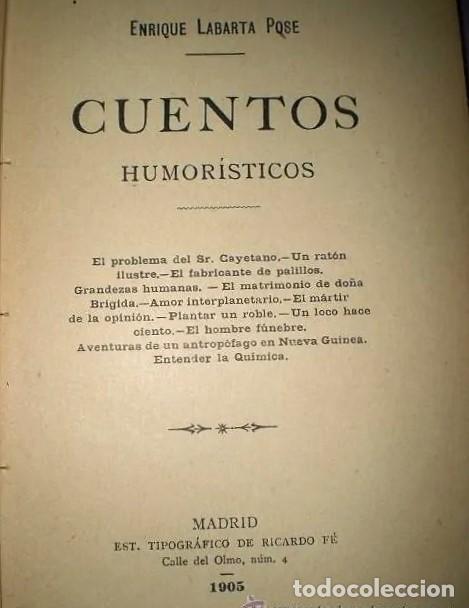Libros antiguos: CUENTOS HUMOR&Iacute;STICOS. ( Edici&oacute;n original, con dedicatoria) ) - Foto 3