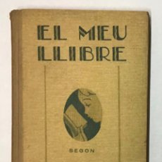 Libros antiguos: EL MEU LLIBRE. CONTES DE... SEGON LLIBRE DE LECTURA. - SCHMIT, C.. Lote 196781132