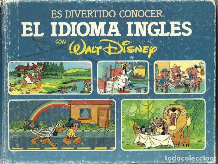 Libros antiguos: LIBRO EL IDIOMA INGLES CON WALT DISNEY - Foto 1