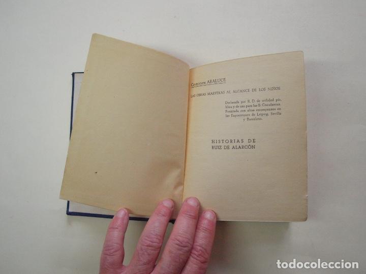 Libros antiguos: HISTORIAS DE RUIZ DE ALARCÓN - LAS OBRAS MAESTRAS AL ALCANCE DE LOS NIÑOS Nº 41 - COL. ARALUCE 1956 - Foto 3 - 199837482