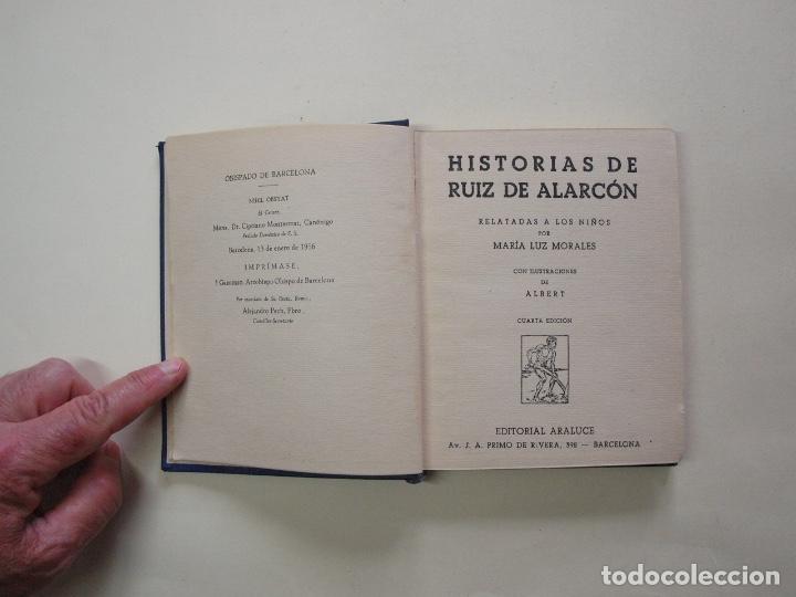 Libros antiguos: HISTORIAS DE RUIZ DE ALARCÓN - LAS OBRAS MAESTRAS AL ALCANCE DE LOS NIÑOS Nº 41 - COL. ARALUCE 1956 - Foto 4 - 199837482