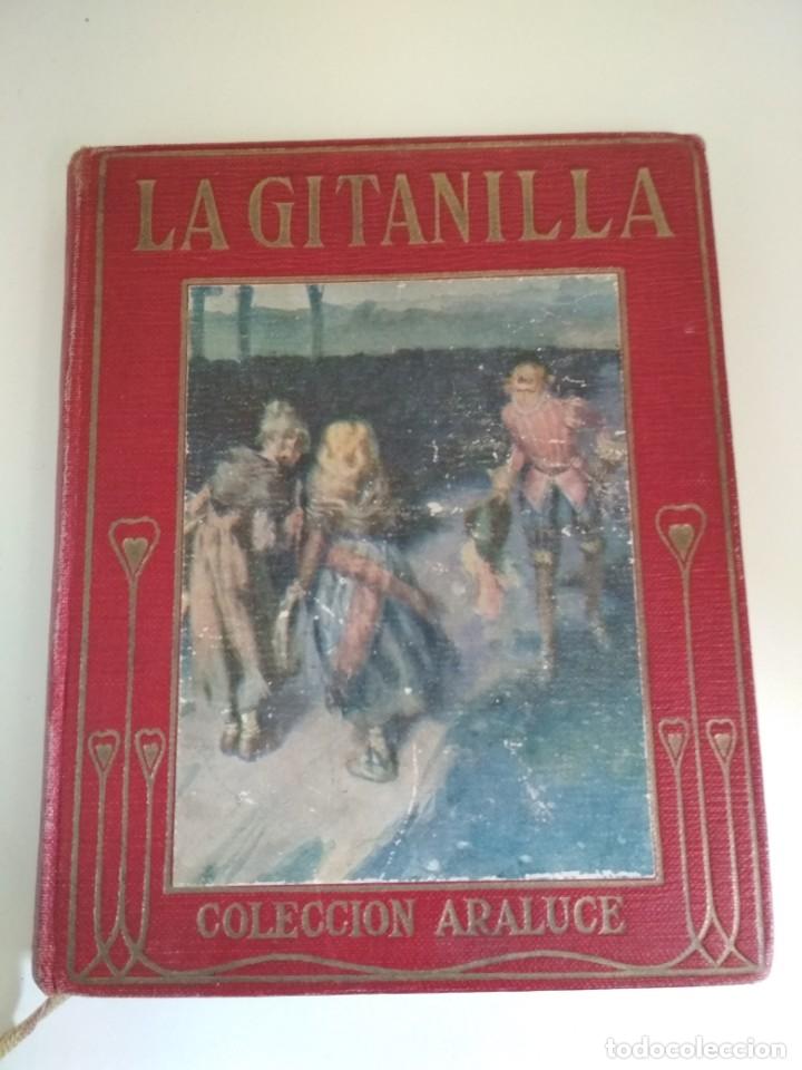 Libros antiguos: La gitanilla, el amante liberal, Araluce 1914, libro - Foto 1