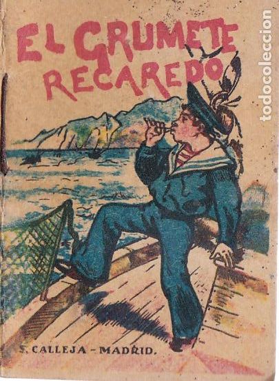 Libros antiguos: El Grumete Recaredo * CALLEJA * - Foto 1