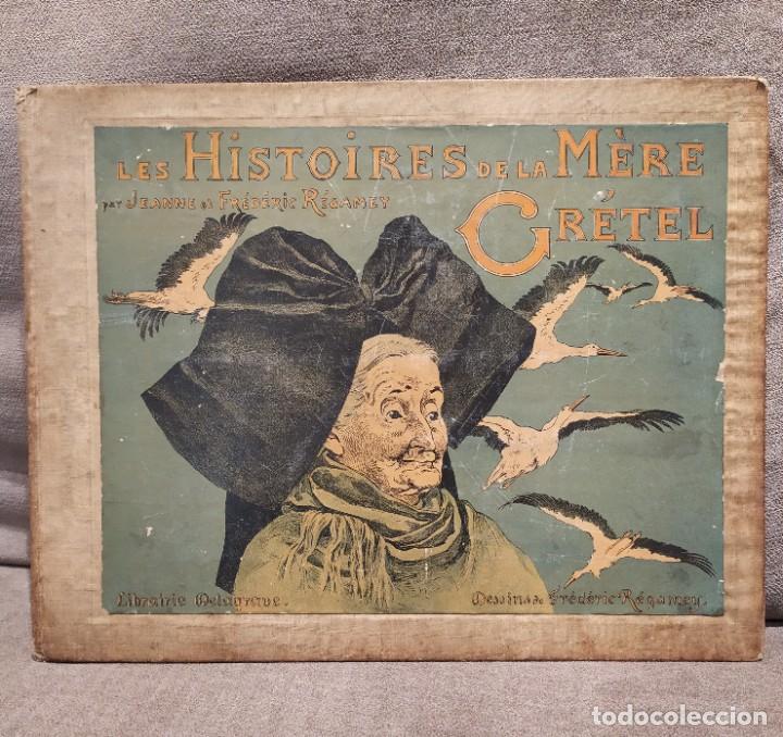 Libros antiguos: LES HISTOIRES DE LA M&Egrave;RE GR&Eacute;TEL - 1916 - Foto 1
