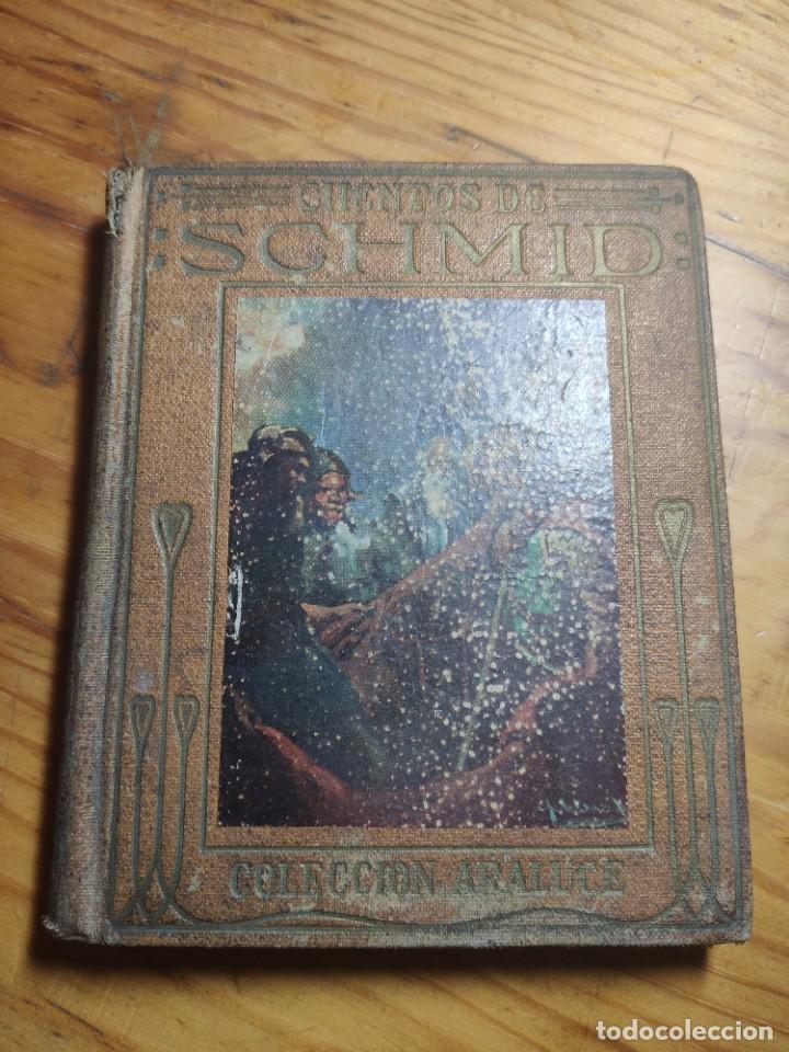 Libros antiguos: CUENTOS DE SCHMID. Araluce. - Foto 1