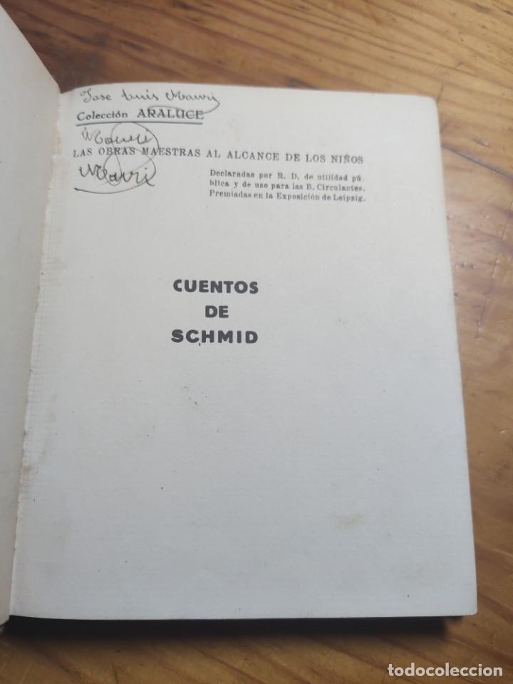 Libros antiguos: CUENTOS DE SCHMID. Araluce. - Foto 2