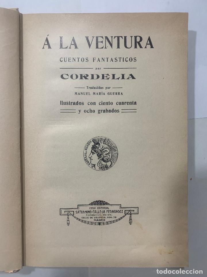 Libros antiguos: &Aacute; la ventura (S.Calleja) - Foto 3