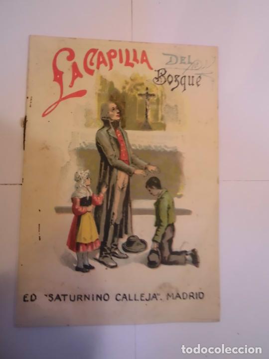 Libros antiguos: CUENTOS DE CALLEJA - NUM 152 - LA CAPILLA DEL BOSQUE - Foto 1