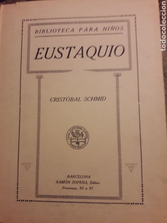 Libros antiguos: EUSTAQUIO, Editorial Ram&oacute;n Sopena - Foto 3
