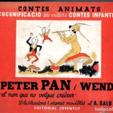 Libros antiguos: PETER PAN I WENDY - CONTES ANIMATS JOVENTUT, 1935 POP UP - EN CATALÀ. Lote 228706680