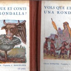 Libros antiguos: VOLS QUE ET CONTI UNA RONDALLA? (BONAVIA, S. F.) EN CATALÀ. Lote 229564075