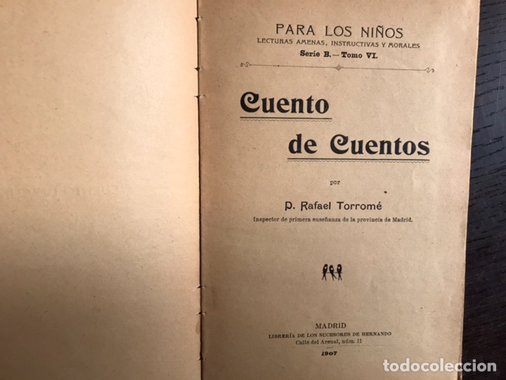 Libros antiguos: Cuento de cuentos. Rafael Torrom&eacute;. Sucesores de Hernando 1907 - Foto 3