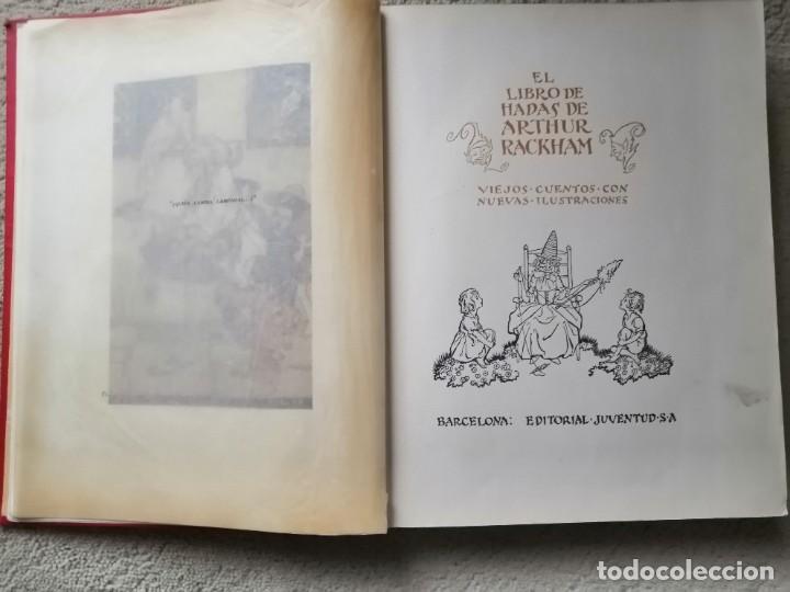Libros antiguos: El libro de hadas (Arthur Rackham) 1&ordf; edici&oacute;n 1934 - Foto 4