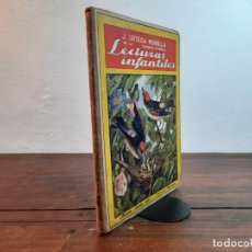 Libros antiguos: LECTURAS INFANTILES - J. ORTEGA MUNILLA - RAMON SOPENA EDITOR, 1935, BARCELONA