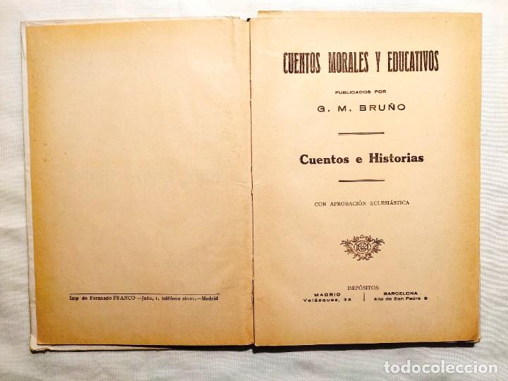 Libros antiguos: CUENTOS MORALES Y EDUCATIVOS - BRU&Ntilde;O - Foto 2
