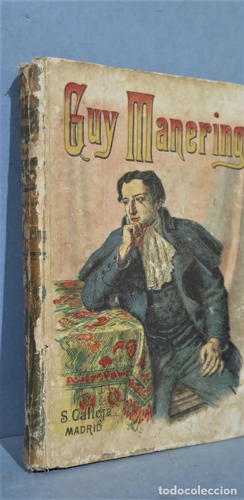 Libros antiguos: GUY MANERING. WALTER SCOTT. CALLEJA - Foto 2