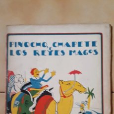 Libros antiguos: PINOCHO, CHAPETE Y LOS REYES MAGOS, CUENTOS DE CALLEJA EN COLORES