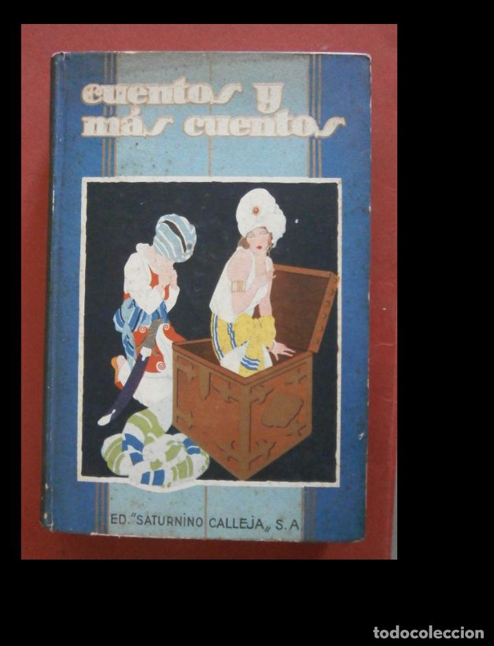 Libros antiguos: Cuentos y m&aacute;s cuentos. Calleja - Foto 1