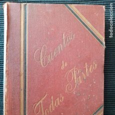 Libros antiguos: CUENTOS DE TODAS PARTES.BARCELONA 190?. Lote 273475443
