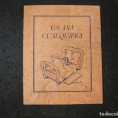 Libros antiguos: UN DIA CUALQUIERA -CUENTO EN PAPEL CORCHO ILUSTRADO POR MUNTAÑOLA-VER FOTOS-(K-3698). Lote 275144098