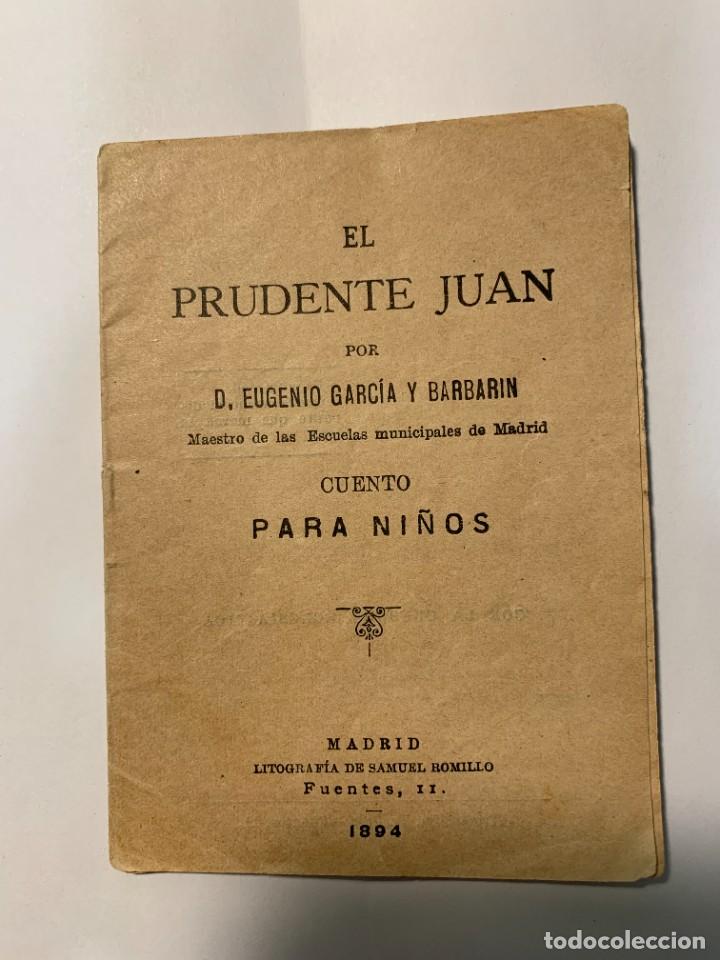 Libros antiguos: El prudente Juan (1894) - Foto 1