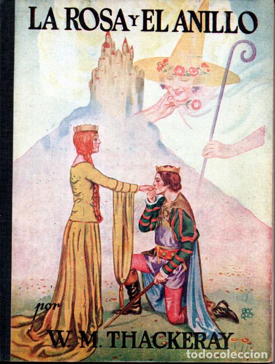 Libros antiguos: THACKERAY :LA ROSA Y EL ANILLO (JUVENTUD, 1930) - Foto 1
