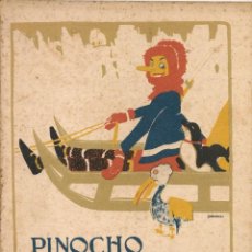 Libros antiguos: SERIE PINOCHO. PINOCHO AL POLO NORTE. EDIT. SATURNINO CALLEJA, 1919 - DIBUJOS DE BARTOLOZZI. Lote 287368208