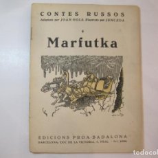 Libros antiguos: MARFUTKA-CONTES RUSSOS ADAPTATS PER JOAN GOLS-DIBUIXOS DE JUNCEDA-VER FOTOS-(K-4299)