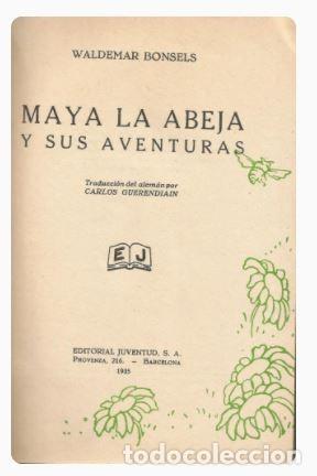 Libros antiguos: MAYA LA ABEJA - WALDEMAR BONSELLS-JUVENTUD-1935 - Foto 2