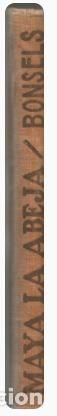 Libros antiguos: MAYA LA ABEJA - WALDEMAR BONSELLS-JUVENTUD-1935 - Foto 5