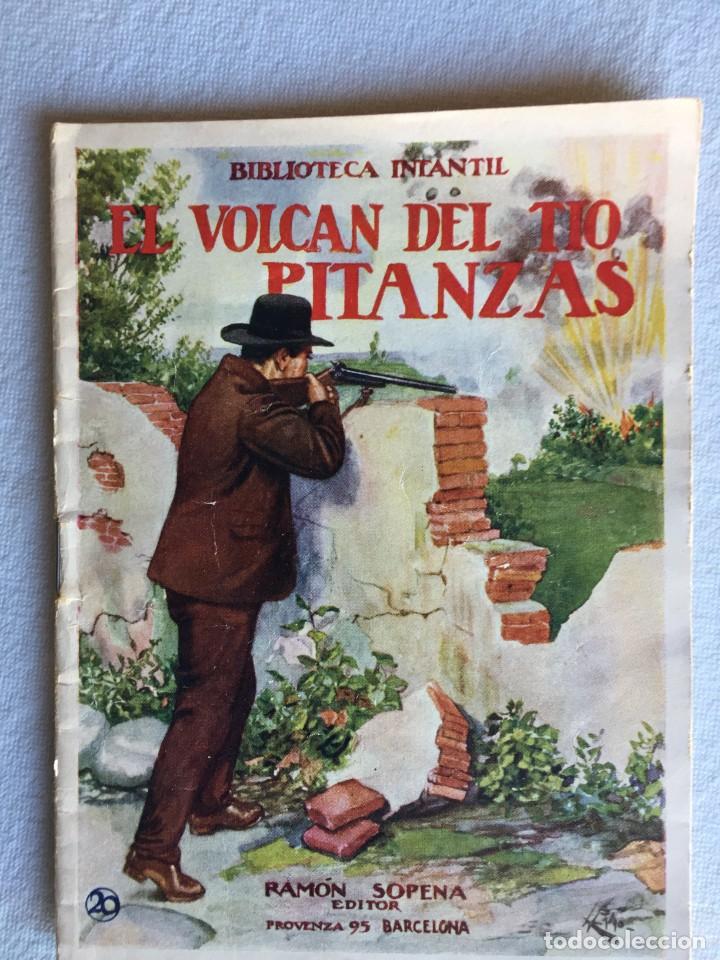 Libros antiguos: EL VOLCAN DEL TIO PITANZAS - Foto 1
