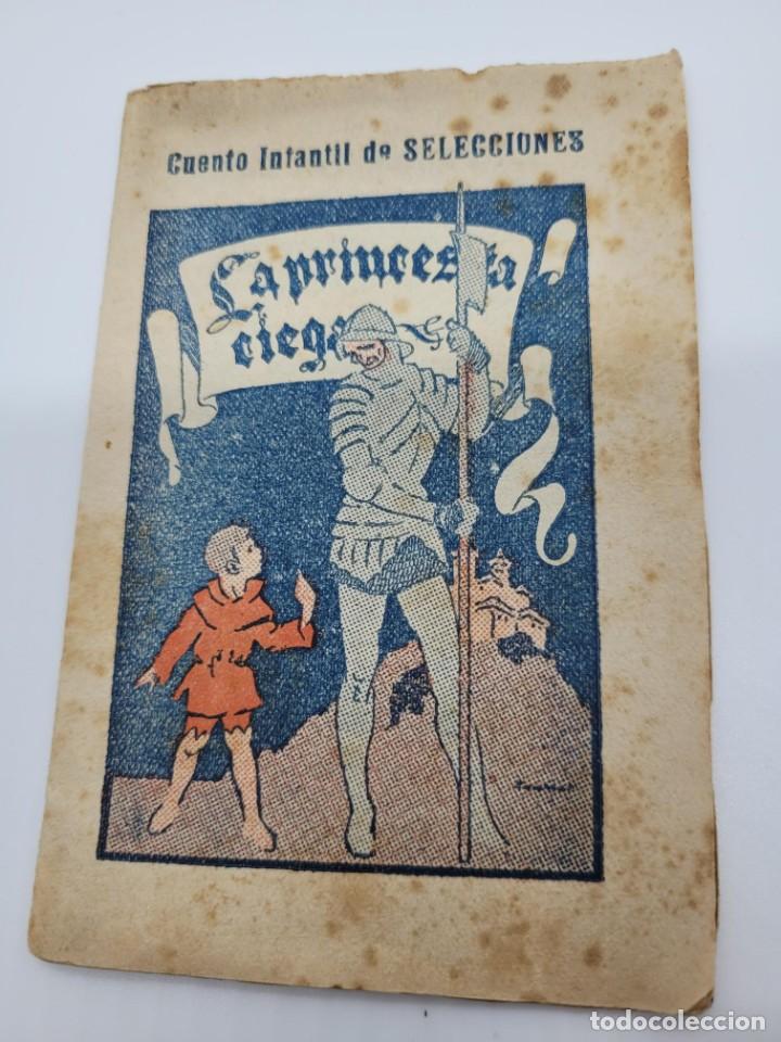 Libros antiguos: B1 Cuento Infantil muy antiguo LA PRINCESA - Foto 3