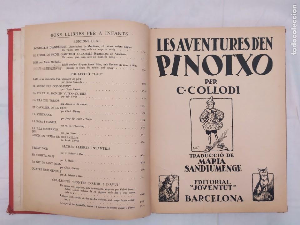 Libros antiguos: Les aventures den pinotxo. C. Collodi. 1a edición, 1934. Ed. Joventut. Barcelona. Pinocho. - Foto 2 - 302594613
