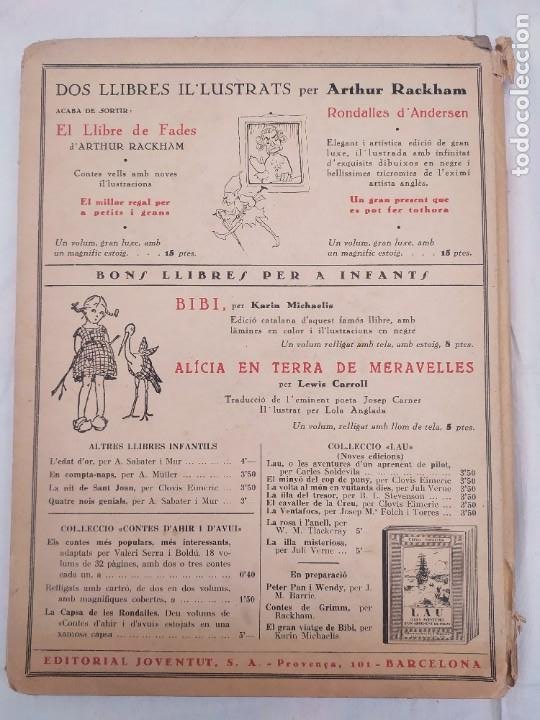 Libros antiguos: Les aventures den pinotxo. C. Collodi. 1a edición, 1934. Ed. Joventut. Barcelona. Pinocho. - Foto 16 - 302594613