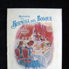 Libros antiguos: HISTORIA DE LA HERMOSA DEL BOSQUE. CUENTO REGALO DE HARINA LACTEADA NESTLÉ. AÑOS 20 (2). Lote 307892198