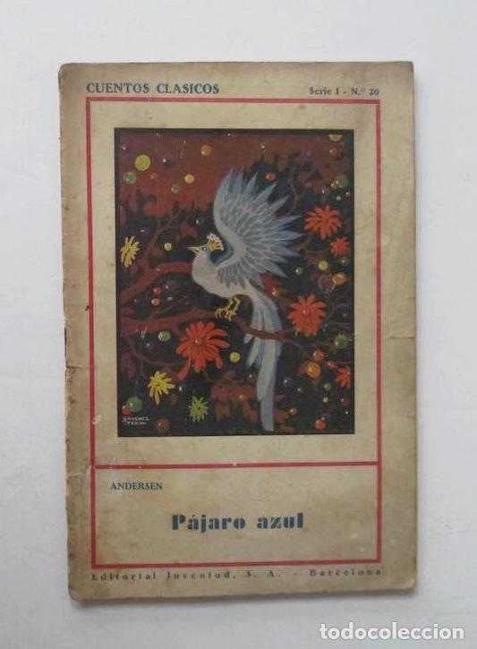 pajaro azul - andersen - cuentos clasicos - año - Compra venta en  todocoleccion