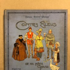 Libros antiguos: CONTES BLEUS DE MA MÉRE GRAND. CHARLES ROBERT DUMAS. BOIVIN & CIE EDITEURS 1925. EN FRANCÉS.