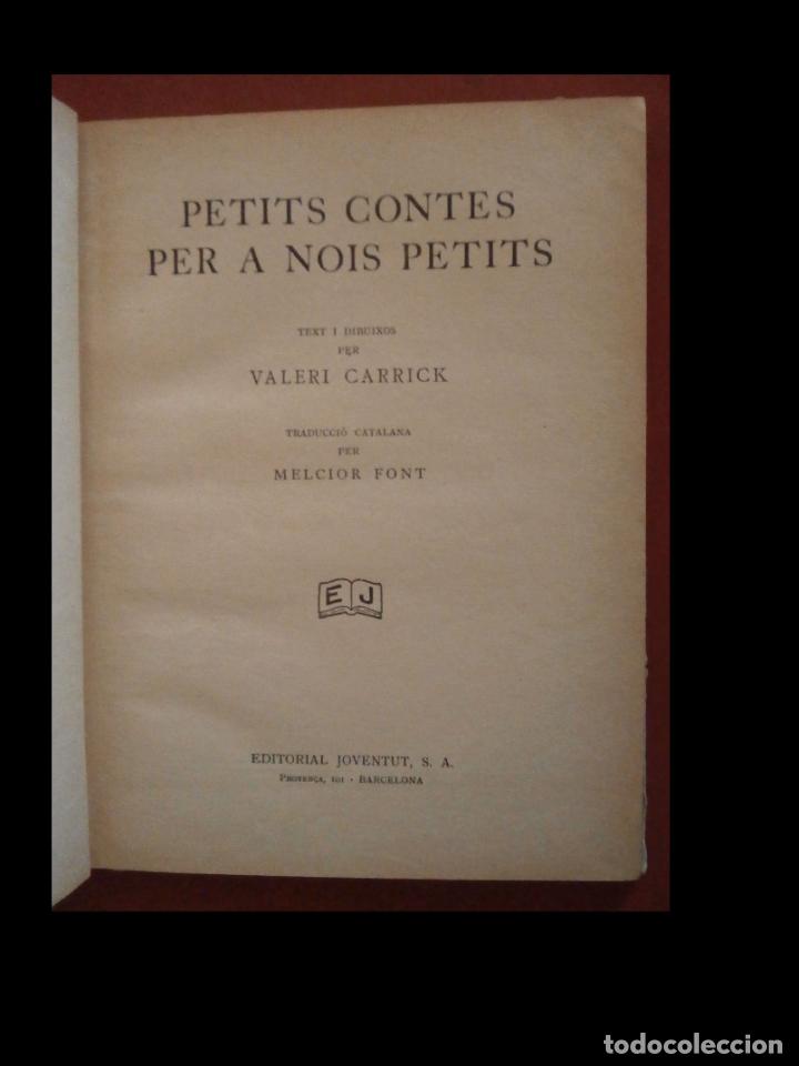 Libros antiguos: Petits contes per a nois petits. Valeri Carrick - Foto 5