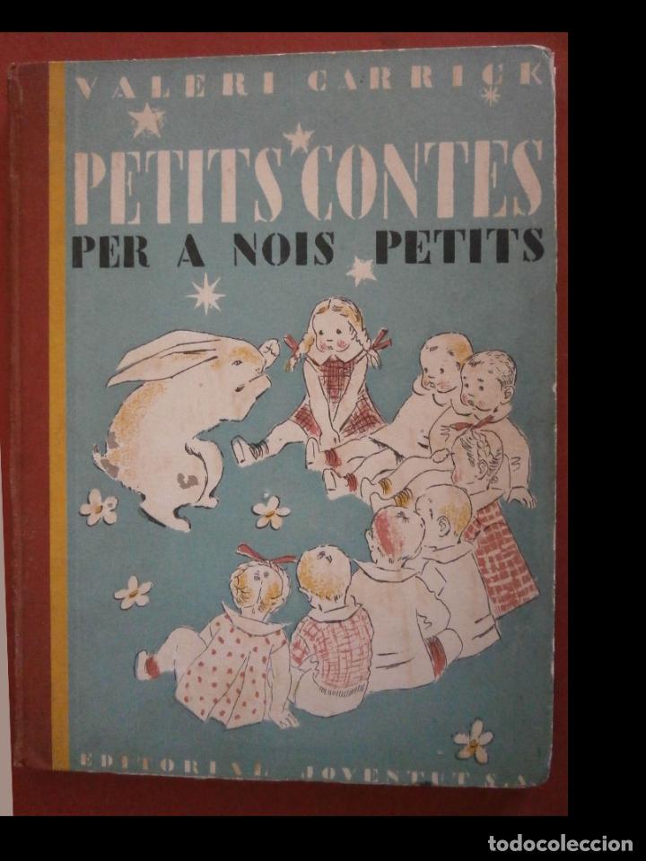 Libros antiguos: Petits contes per a nois petits. Valeri Carrick - Foto 1
