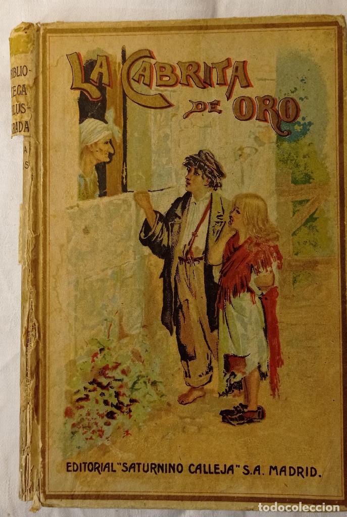 Libros antiguos: LA CABRITA DE ORO. Cuentos de Calleja - Foto 1