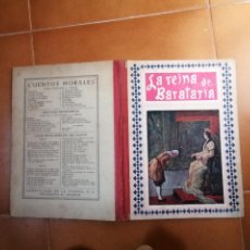 Libros antiguos: LA REINA DE BARATARIA. CUENTOS MORALES. APOSTOLADO DE LA PRENSA. MADRID, 1943.. Lote 322526593