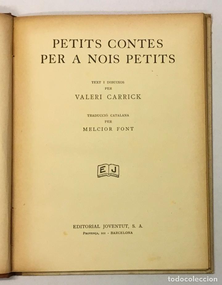 Libros antiguos: PETITS CONTES PER A NOIS PETITS. - CARRICK, Valeri. - Foto 3