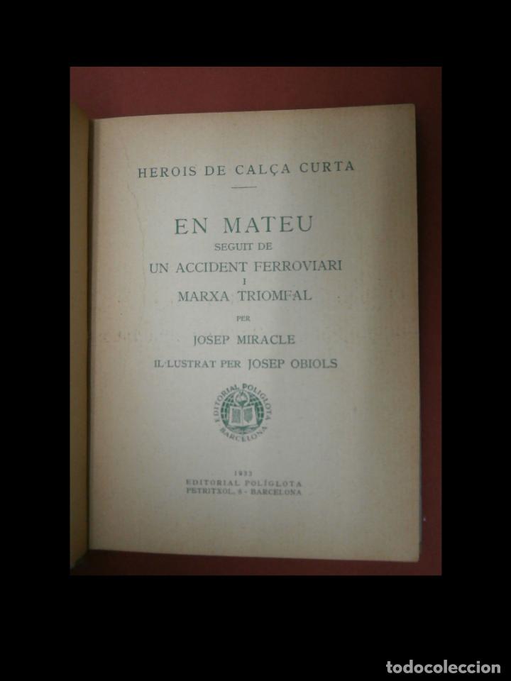 Libros antiguos: Herois de cal&ccedil;a curta. En Mateu. Josep Miracle - Foto 5