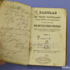Libros antiguos: FÁBULAS EN VERSO CASTELLANO PARA USO DE LAS ESCUELAS, 1845, SANTIGOSA & CO, FÉLIX MARÍA SAMANIEGO.