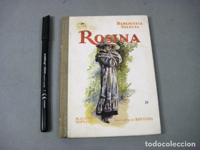 Libros antiguos: ROSINA. BIBLIOTECA SELECTA. RAM&Oacute;N SOPENA - Foto 1