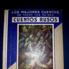 Libros antiguos: CUENTOS RUSOS ( LOS MEJORES CUENTOS DE TODOS LOS PAÍSES Nº 4 ) ARALUCE 1935