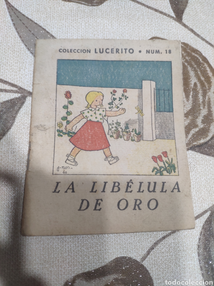 Libros antiguos: La lib&eacute;lula de oro - colecci&oacute;n Lucerito - Foto 1