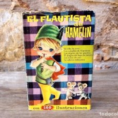 Libros antiguos: EL FLAUTISTA DE HAMELIN. Lote 358622810