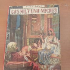 Libros antiguos: LAS MIL Y UNA NOCHES. RAMÓN SOPENA ED. 1930. Lote 358919025