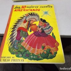 Libros antiguos: LOS 10 MEJORES CUENTOS AMERICANOS ILUSTRADO EMILIO FREIXAS. Lote 362734055